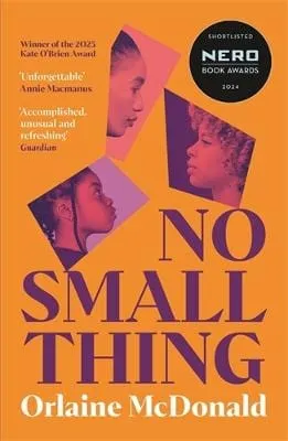 McDonald Orlaine: No Small Thing [2025] paperback